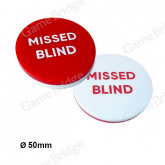 Button "Missed Blind"
